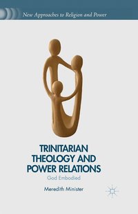 bokomslag Trinitarian Theology and Power Relations