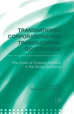 Transnational Corporations and Transnational Governance 1