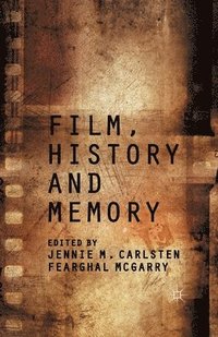 bokomslag Film, History and Memory