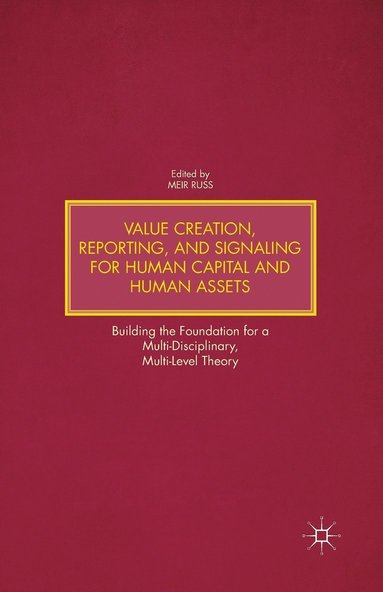 bokomslag Value Creation, Reporting, and Signaling for Human Capital and Human Assets