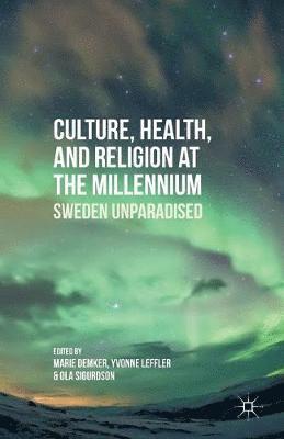 bokomslag Culture, Health, and Religion at the Millennium