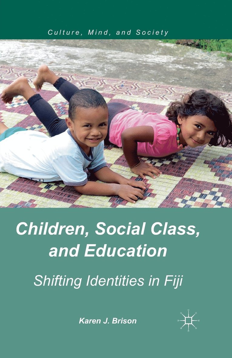 K. Brison - Children, Social Class, and Education, Häftad