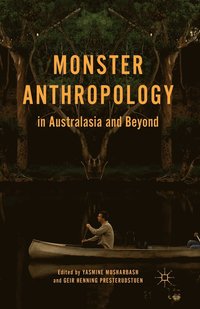 bokomslag Monster Anthropology in Australasia and Beyond