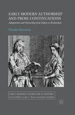 bokomslag Early Modern Authorship and Prose Continuations