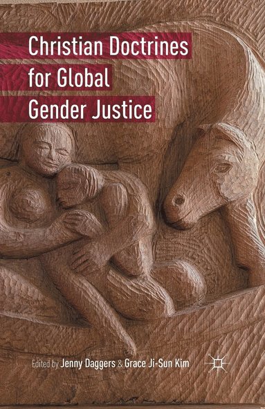 bokomslag Christian Doctrines for Global Gender Justice