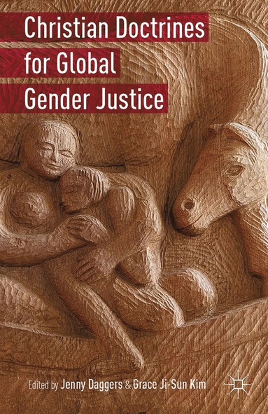 bokomslag Christian Doctrines for Global Gender Justice