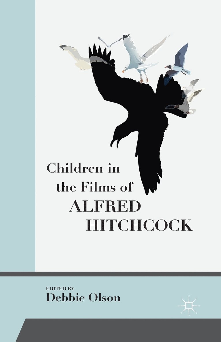 Debbie Olson - Children in the Films of Alfred Hitchcock, Häftad