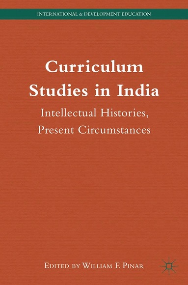 bokomslag Curriculum Studies in India