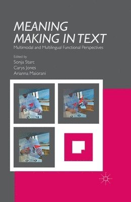 Meaning Making in Text 1