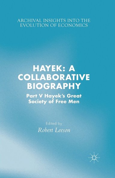 bokomslag Hayek: A Collaborative Biography