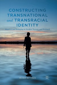 bokomslag Constructing Transnational and Transracial Identity