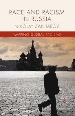 Race and Racism in Russia 1