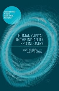 bokomslag Human Capital in the Indian IT / BPO Industry