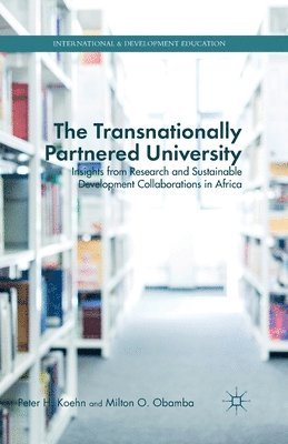 bokomslag Transnationally Partnered University