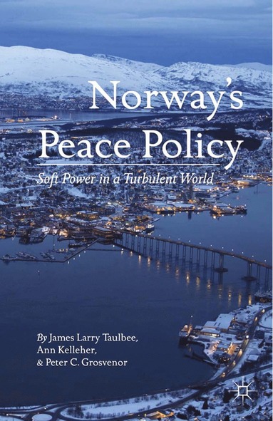 bokomslag Norways Peace Policy