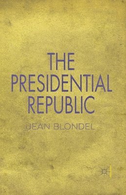 The Presidential Republic 1