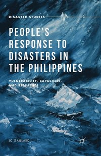 bokomslag People's Response to Disasters in the Philippines