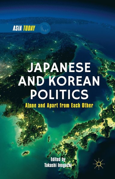 bokomslag Japanese and Korean Politics