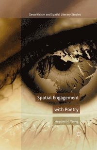 bokomslag Spatial Engagement with Poetry