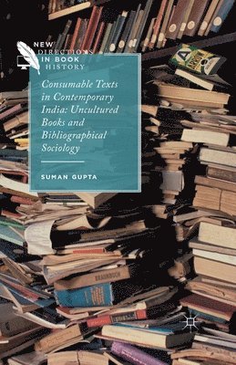 bokomslag Consumable Texts in Contemporary India