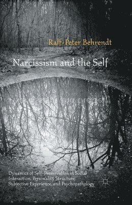 bokomslag Narcissism and the Self