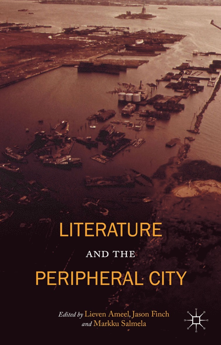 Literature and the Peripheral City 1