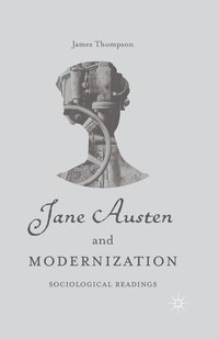 bokomslag Jane Austen and Modernization