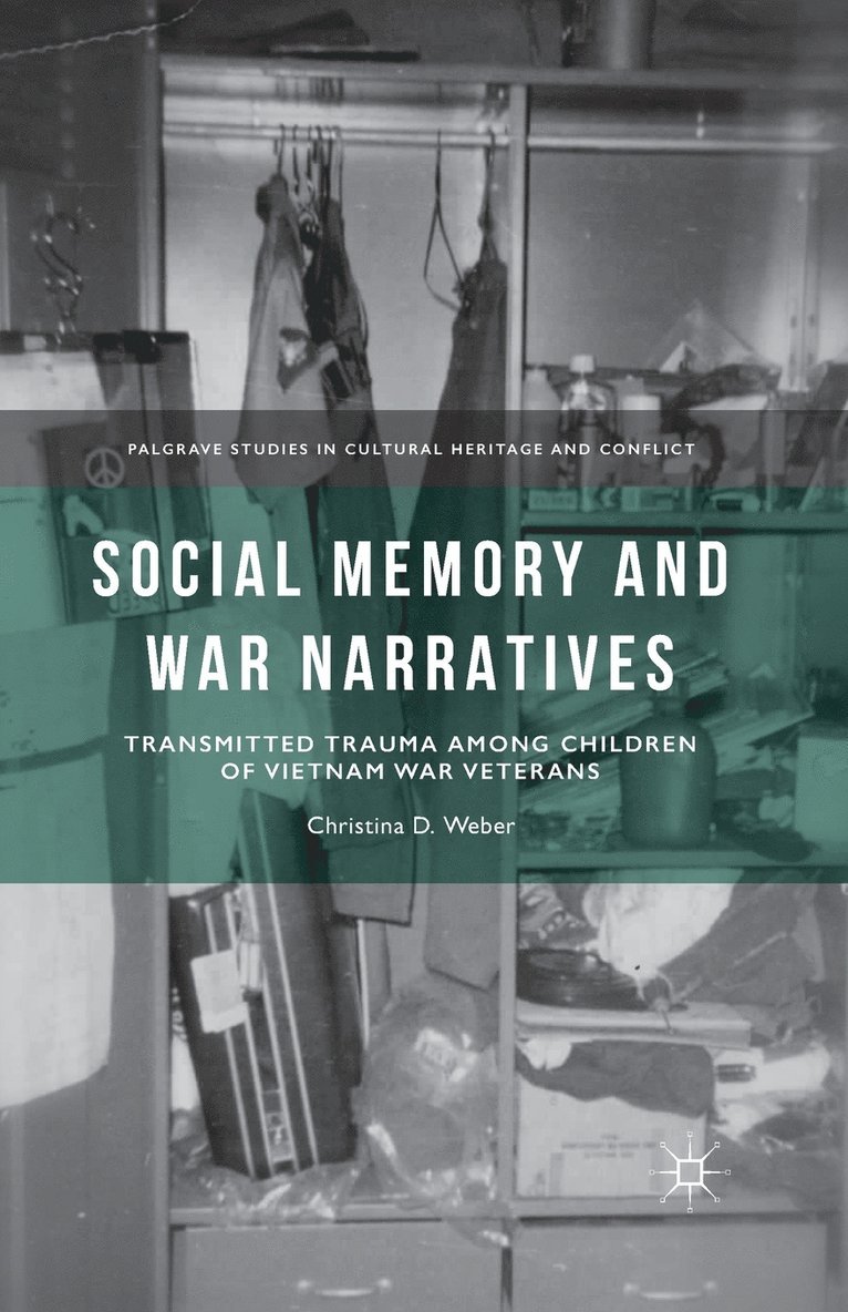 Social Memory and War Narratives 1