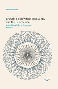 bokomslag Growth, Employment, Inequality, and the Environment