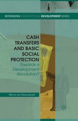 bokomslag Cash Transfers and Basic Social Protection