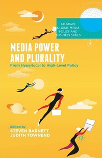 bokomslag Media Power and Plurality