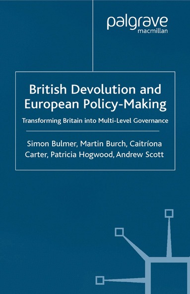 bokomslag British Devolution and European Policy-Making