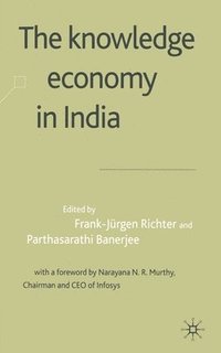 bokomslag The Knowledge Economy in India