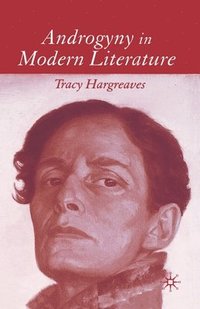 bokomslag Androgyny in Modern Literature