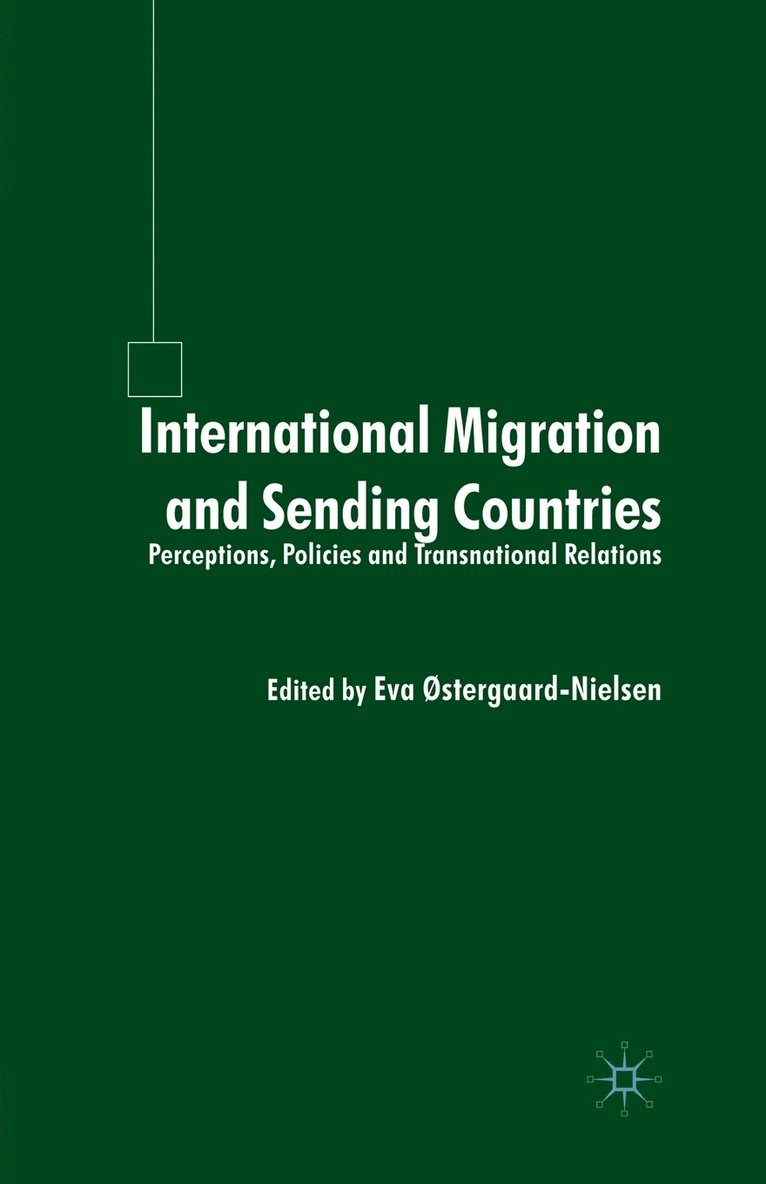 International Migration and Sending Countries 1