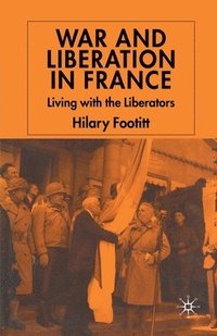 bokomslag War and Liberation in France