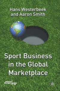 bokomslag Sport Business in the Global Marketplace