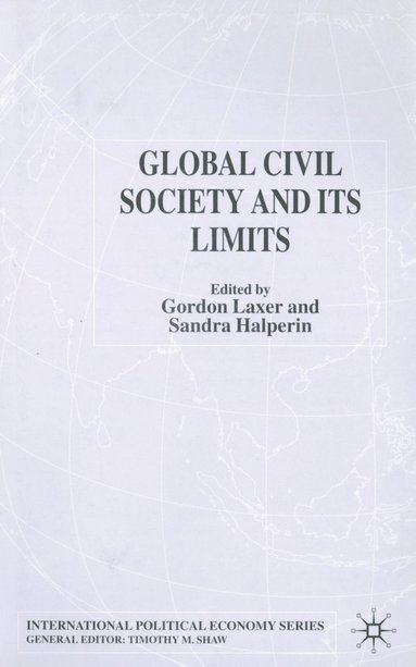 bokomslag Global Civil Society and Its Limits