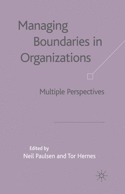 Managing Boundaries in Organizations