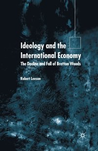 bokomslag Ideology and the International Economy