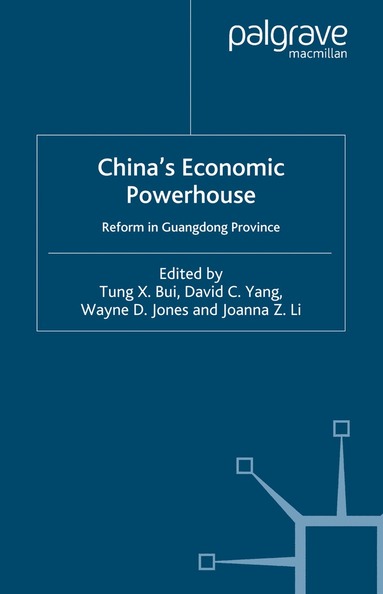 T. Bui, D. Yang, W. Jones, J. Li - China's Economic Powerhouse, Häftad