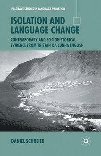 bokomslag Isolation and Language Change