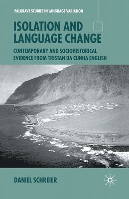 Isolation and Language Change 1