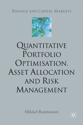 bokomslag Quantitative Portfolio Optimisation, Asset Allocation and Risk Management