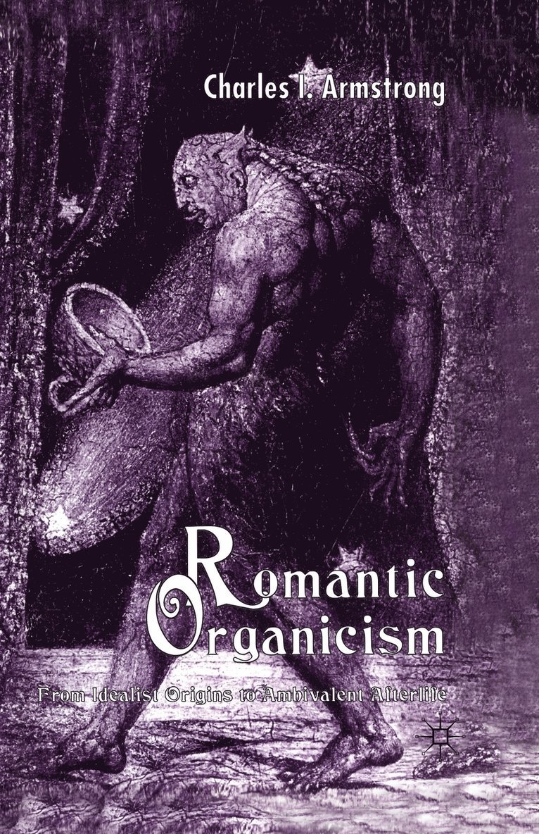 Romantic Organicism 1