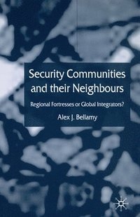 bokomslag Security Communities and their Neighbours