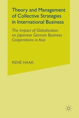 bokomslag Theory and Management of Collective Strategies in International Business