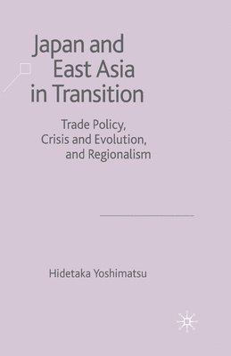 Japan and East Asia in Transition 1