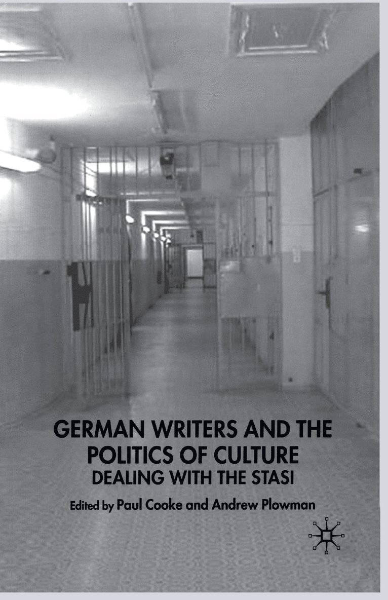 German Writers and the Politics of Culture 1