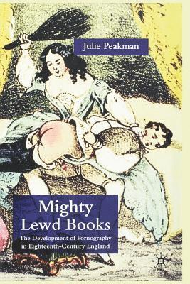 bokomslag Mighty Lewd Books